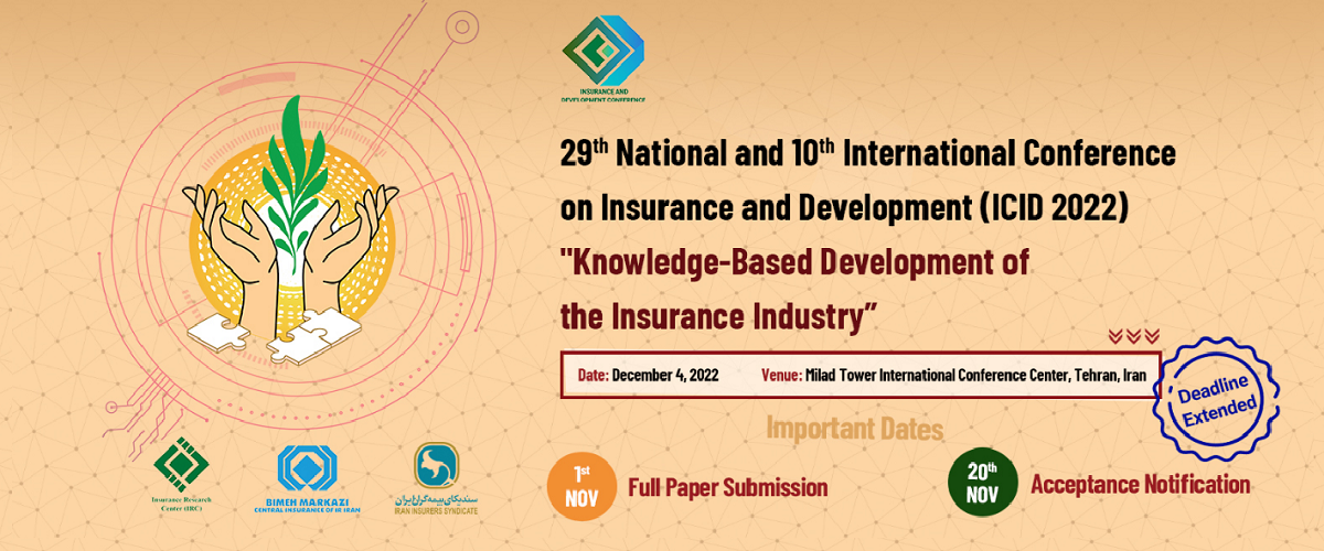 29th Nat’l and 10th Int’l Conference on Insurance and Development (ICID 2022)